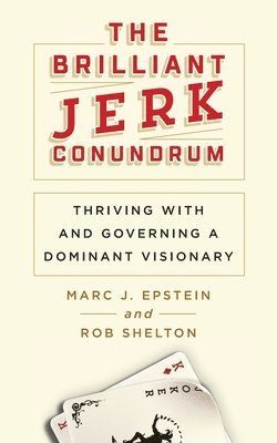 Marc J Epstein, Rob Shelton - Brilliant Jerk Conundrum, Häftad