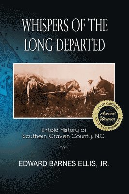 Whispers of the Long Departed