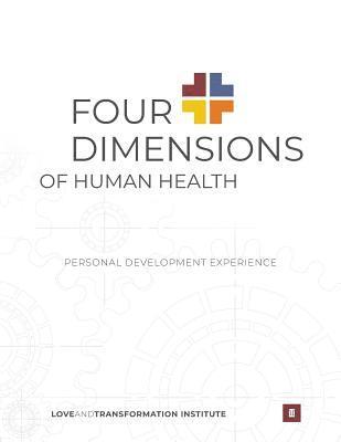 Four Dimensions of Human Health: Personal Development Experience 1