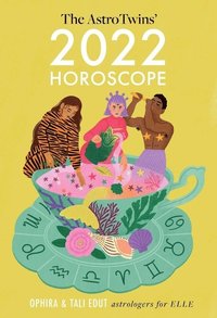 bokomslag The AstroTwins' 2022 Horoscope