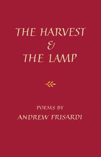 bokomslag The Harvest and the Lamp