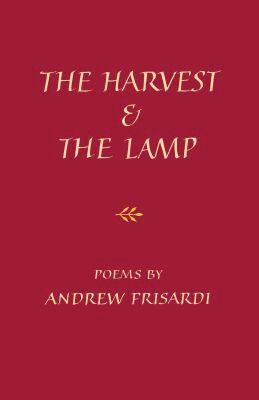 Andrew Frisardi - Harvest and the Lamp, Häftad