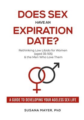 Does Sex Have an Expiration Date? 1