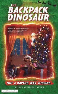 Not A Raptor Was Stirring