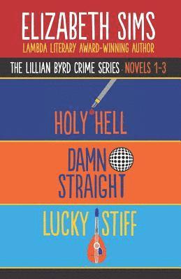 bokomslag The Lillian Byrd Crime Series Novels 1-3