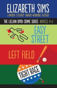 bokomslag The Lillian Byrd Crime Series Novels 4-6