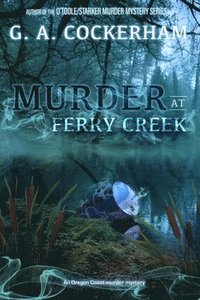 bokomslag Murder at Ferry Creek