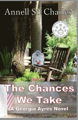 Annell St Charles, Annell St. Charles, Bill Barnier - The Chances We Take, Häftad
