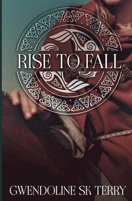 bokomslag Rise To Fall