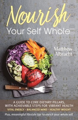 Nourish Your Self Whole 1