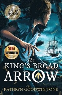 bokomslag The King's Broad Arrow