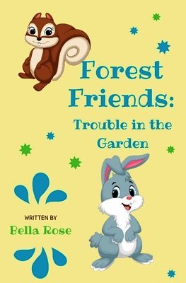 Lisa Stone - Forest Friends: Trouble in the Garden, Häftad