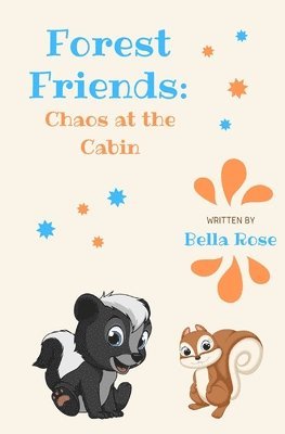 Forest Friends: Chaos at the Cabin 1