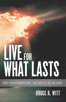 Live For What Lasts