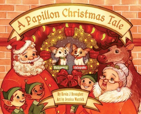 Kevin Brougher, Kevin, Brougher - Papillon Christmas Tale, Inbunden