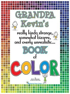 bokomslag Grandpa Kevin's...Book of COLOR