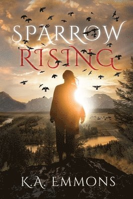 Sparrow Rising 1