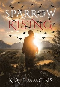 bokomslag Sparrow Rising