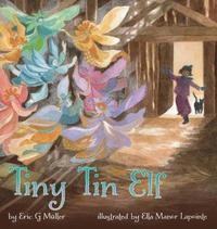 bokomslag Tiny Tin Elf