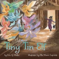 bokomslag Tiny Tin Elf