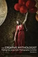 Brad Barton - Creative Mythologist, Häftad. Tillgänglighet: Lägg i varukorg