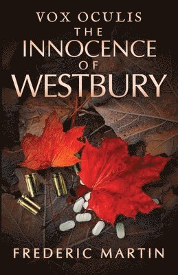 Frederic Martin, FREDERIC, MARTIN - Innocence of Westbury, Häftad