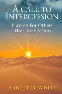bokomslag Call To Intercession