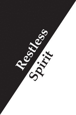 bokomslag Restless Spirit