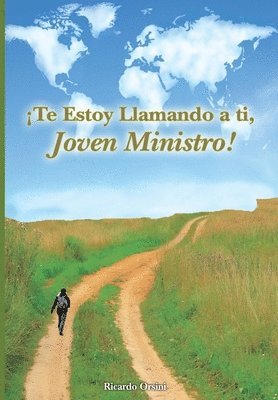 bokomslag Te Estoy Llamando a ti, Joven Ministro!