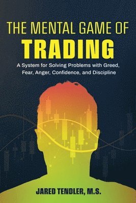 bokomslag The Mental Game of Trading