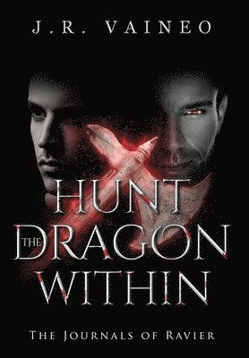 Hunt the Dragon Within - Special Edition