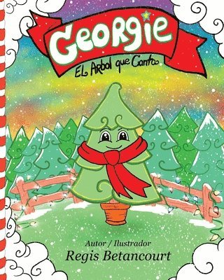 Georgie El Arbol que Canta 1