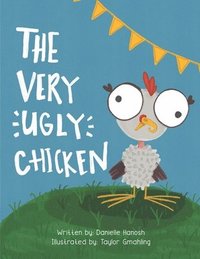bokomslag The Very Ugly Chicken
