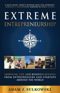bokomslag Extreme Entrepreneurship