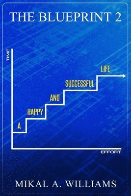 bokomslag The Blueprint 2 A Happy and Successful Life