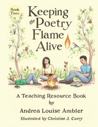 bokomslag Keeping the Poetry Flame Alive
