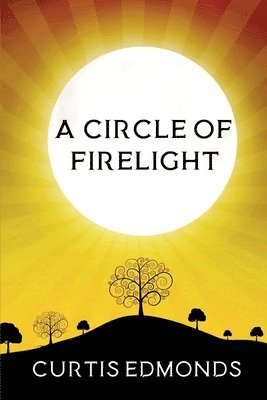 bokomslag Circle of Firelight