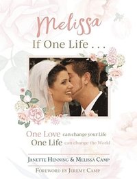 bokomslag Melissa, If One Life