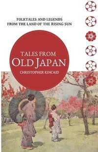 bokomslag Tales from Old Japan