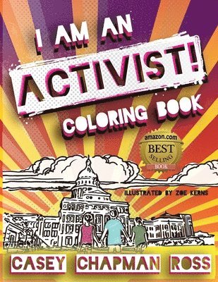 I Am An Activist!: Coloring Book 1