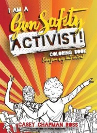 bokomslag I Am A Gun Safety Activist!: (Pocket Size) Coloring Book