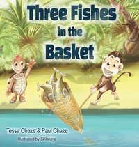 bokomslag Three Fishes in the Basket