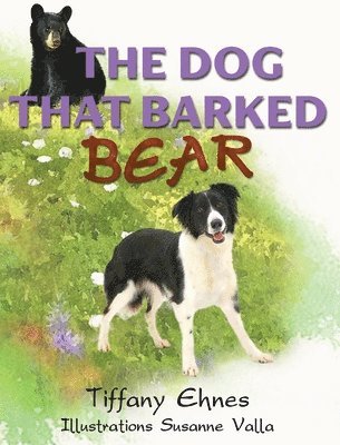 bokomslag Dog That Barked Bear