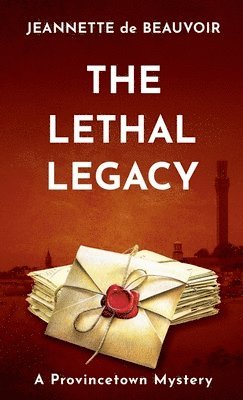 bokomslag The Lethal Legacy