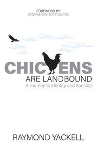 bokomslag Chickens Are Landbound