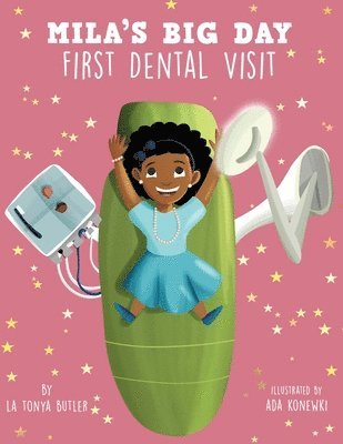 Mila's Big Day: First Dental Visit 1