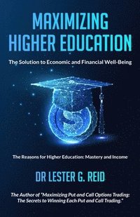 bokomslag Maximizing Higher Education