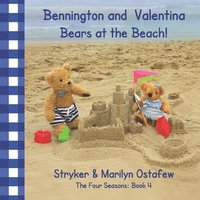 bokomslag Bennington and Valentina Bears at the Beach