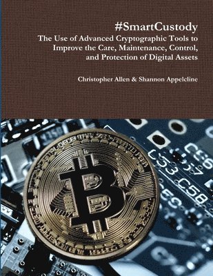 Christopher Allen, Shannon Appelcline - #SmartCustody, Häftad