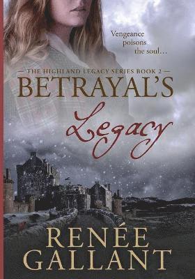 Betrayal's Legacy
